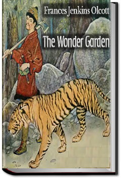 The Wonder Garden | Frances Jenkins Olcott